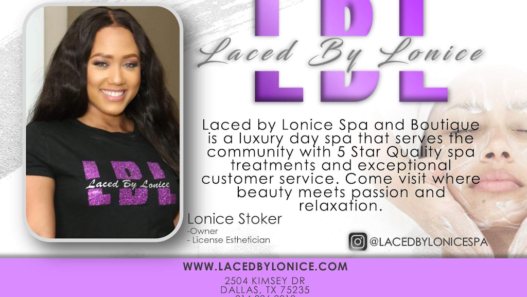 Laced by Lonice Spa & Boutique | 2504 Kimsey Dr, Dallas, TX 75235, USA | Phone: (214) 926-2012