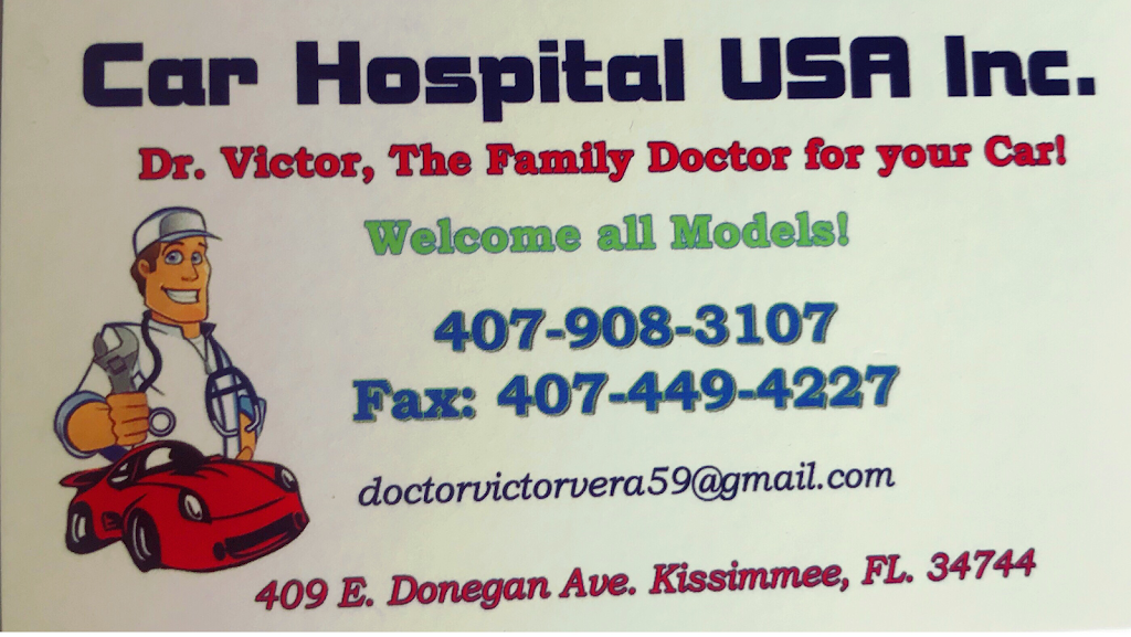 Car Hospital USA Inc. | 409 E Donegan Ave, Kissimmee, FL 34744, USA | Phone: (407) 908-3107