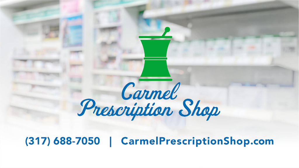 Carmel Prescription Shop | 1001 W Main St, Carmel, IN 46032 | Phone: (317) 688-7050