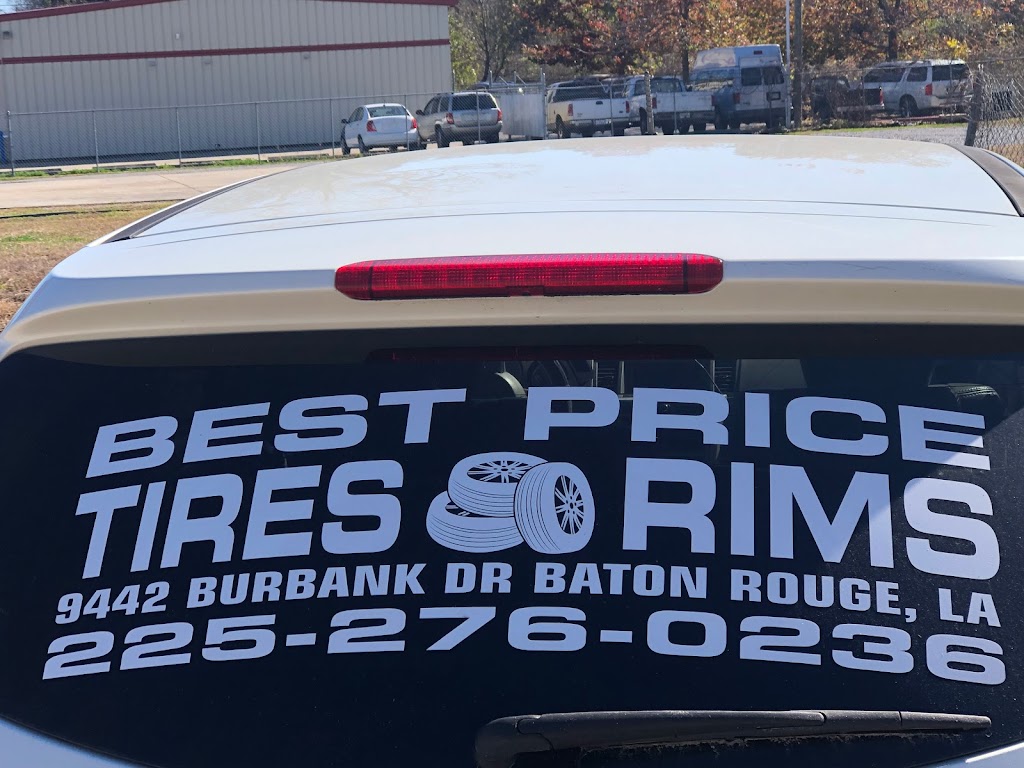 Best Price Tires and Rims | 9442 Burbank Dr, Baton Rouge, LA 70810, USA | Phone: (225) 276-0236