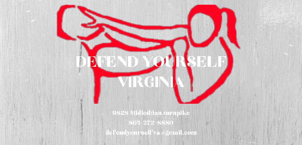 Defend Yourself Virginia | 9828 Midlothian Turnpike, North Chesterfield, VA 23235, USA | Phone: (804) 272-0080