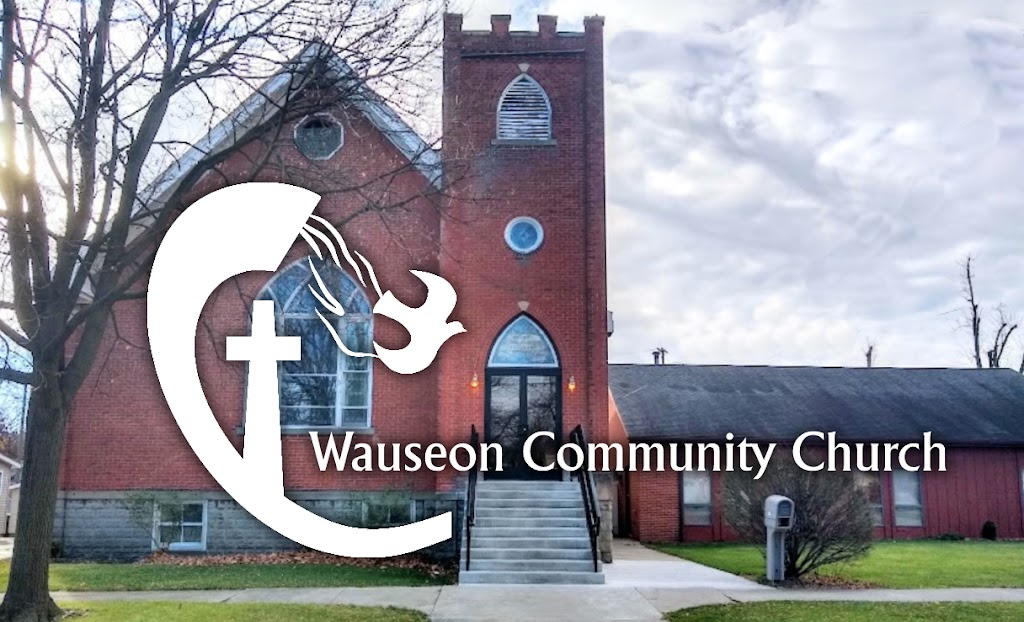 Wauseon Community Church | 136 Cherry St, Wauseon, OH 43567, USA | Phone: (419) 330-4249