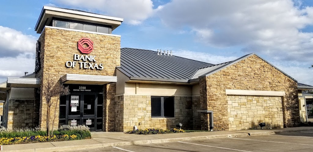 Bank of Texas | 3200 Heritage Trace Pkwy, Fort Worth, TX 76177, USA | Phone: (817) 750-5230