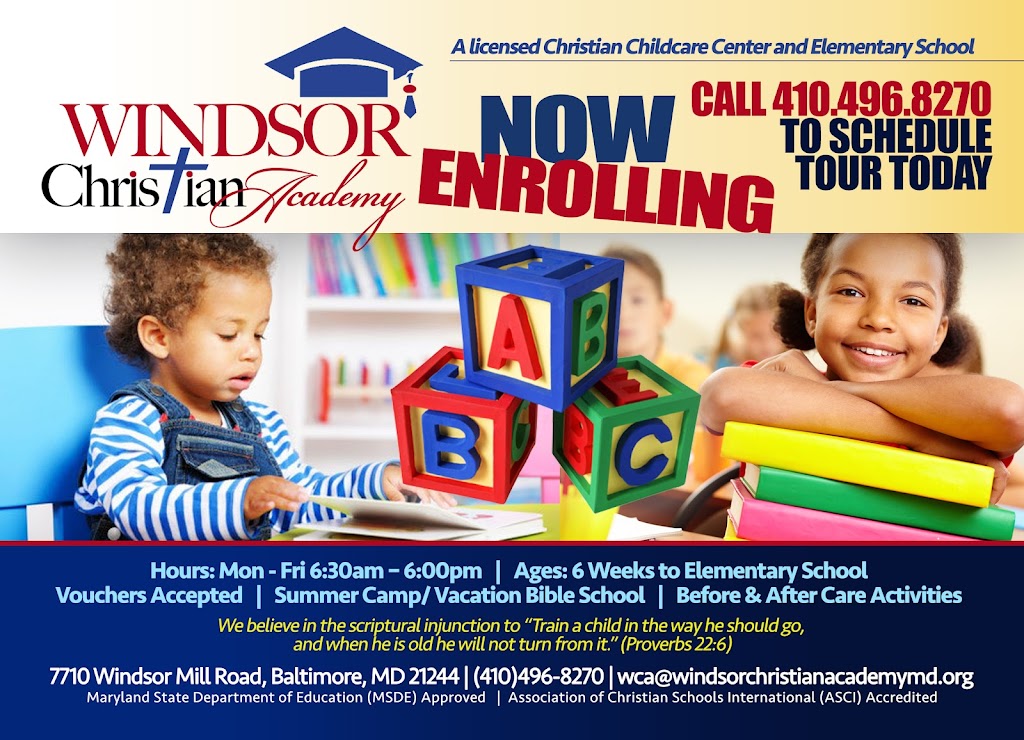 Windsor Christian Academy | 7710 Windsor Mill Rd, Baltimore, MD 21244 | Phone: (410) 496-8270