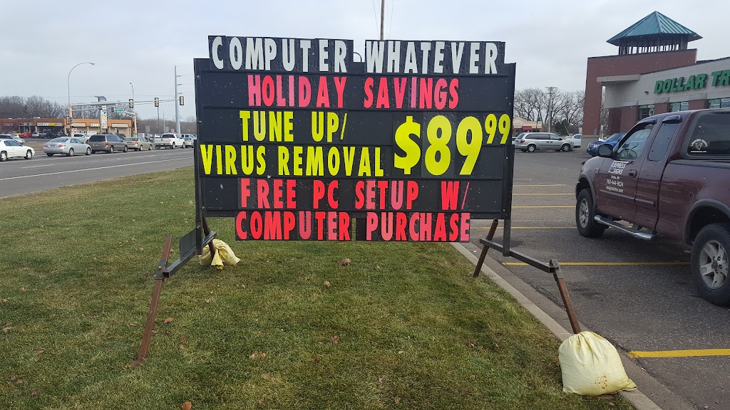 Computer Whatever Inc. | 8851 Zealand Ave N Suite B, Brooklyn Park, MN 55445, USA | Phone: (763) 515-1153