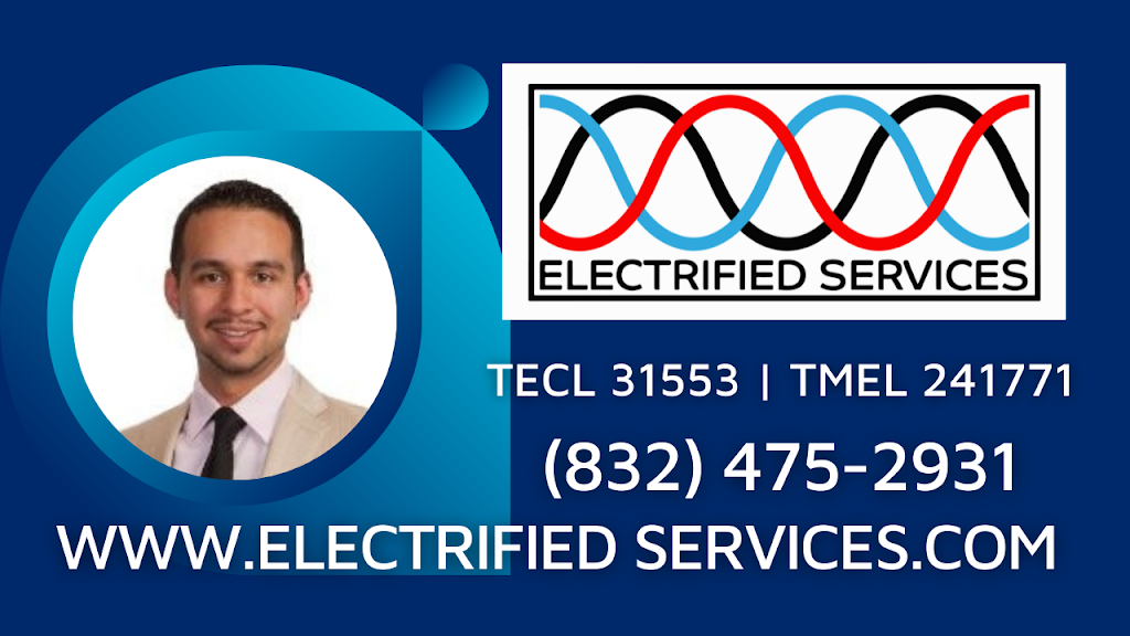 Electrified Services | 177 Cypress St, Huffman, TX 77336, USA | Phone: (832) 475-2931