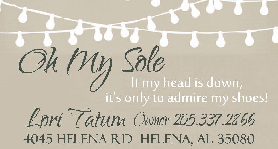 Oh My Sole | 4045 Helena Rd, Helena, AL 35080 | Phone: (205) 406-5602