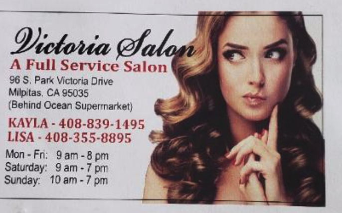 Victoria Salon | 96 S Park Victoria Dr, Milpitas, CA 95035, USA | Phone: (408) 839-1495