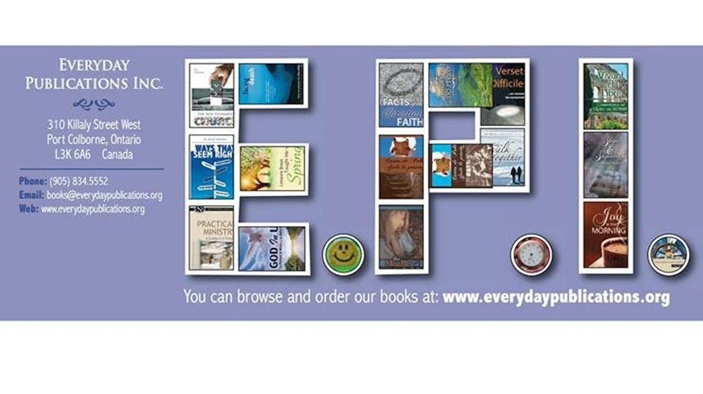 Everyday Publications Inc. | 310 Killaly St W, Port Colborne, ON L3K 6A6, Canada | Phone: (905) 834-5552