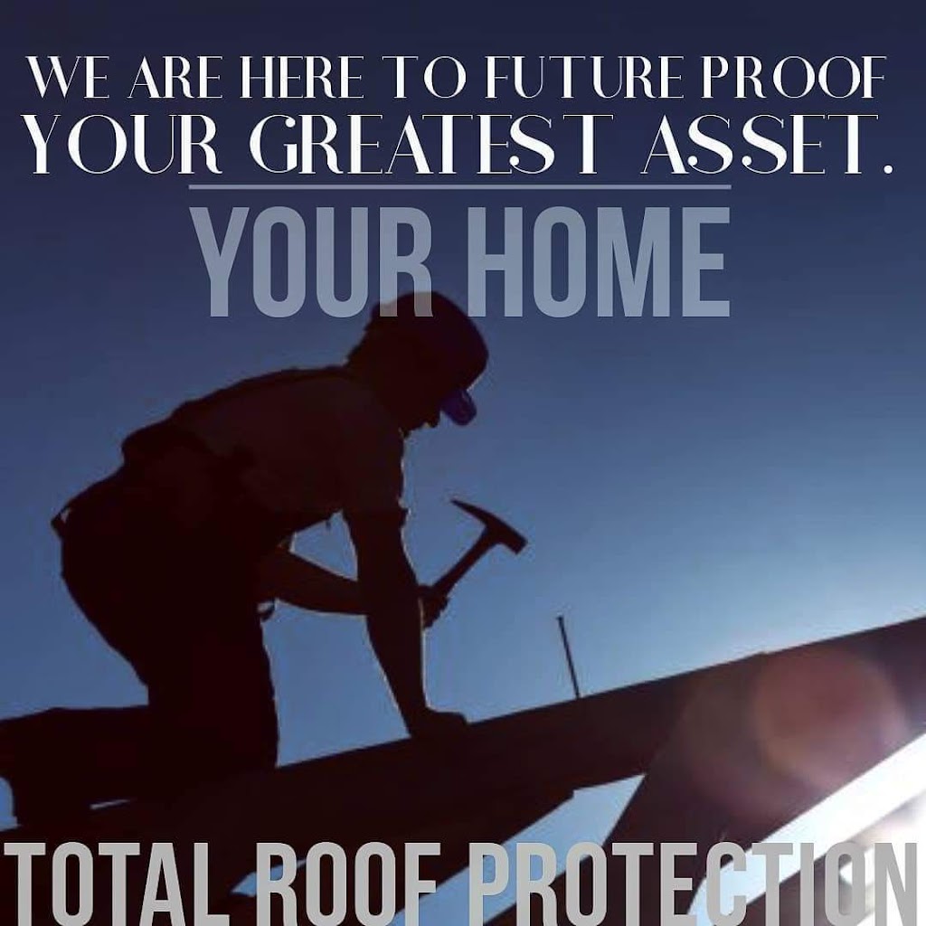 Total Roof Protection | 7305 26 Blvd #202, North Richland Hills, TX 76180, USA | Phone: (817) 210-6338