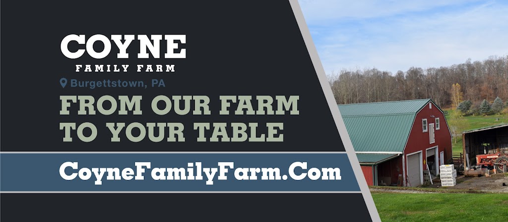 Coyne Family Farm LLC | 155 Atlas Cherry Valley Rd, Burgettstown, PA 15021, USA | Phone: (724) 344-7992