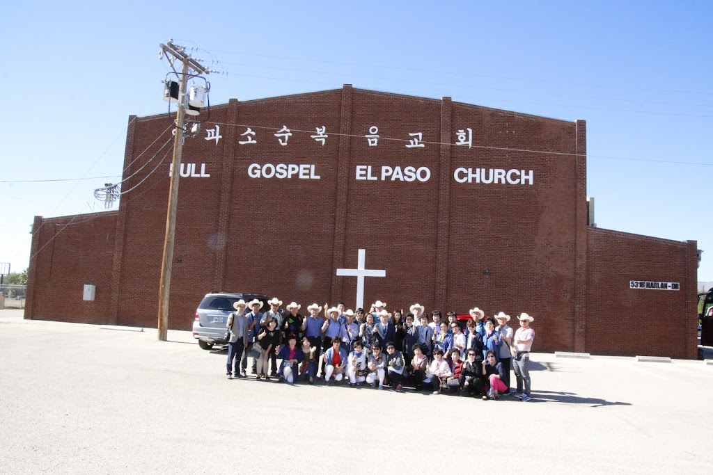 Full Gospel El Paso Korean Church (엘파소 순복음교회) | 5318 Harlan Dr, El Paso, TX 79924, USA | Phone: (915) 751-9191