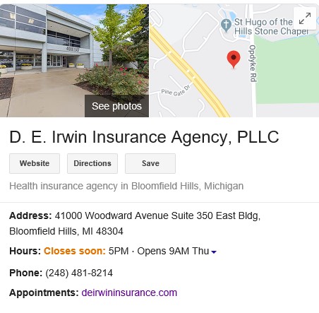 D. E. Irwin Insurance Agency, PLLC | 41000 Woodward Avenue Suite 350 East Bldg, Bloomfield Hills, MI 48304, USA | Phone: (248) 481-8214