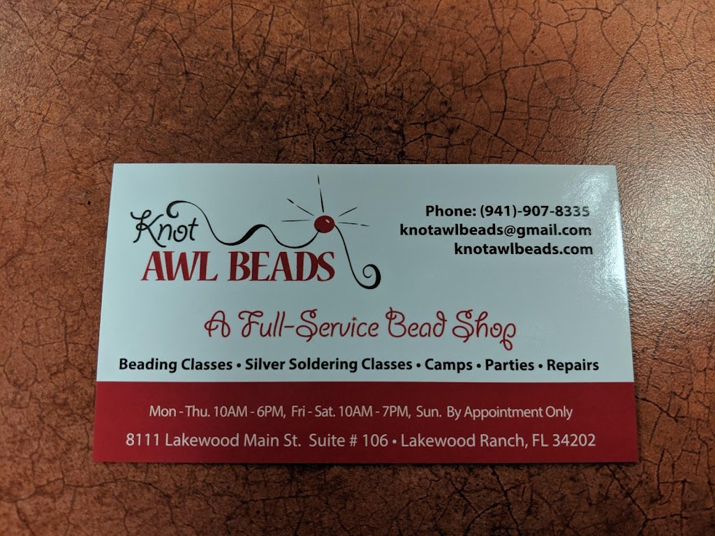 Knot Awl Beads | 8111 Lakewood Main St, Lakewood Ranch, FL 34202, USA | Phone: (941) 907-8335