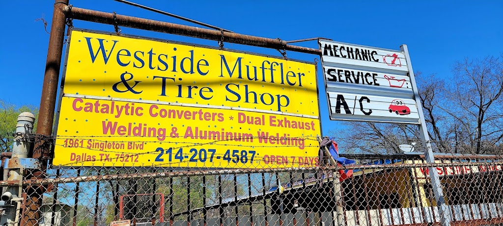 Westside Mufflers And Tire Shop | 1961 Singleton Blvd, Dallas, TX 75212, USA | Phone: (214) 207-4587