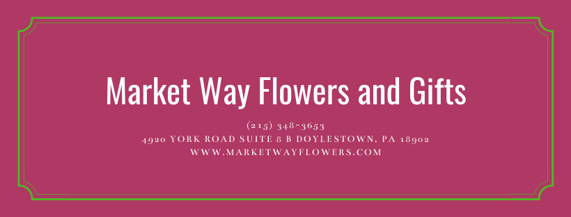 Market Way Flowers, Plants, Gifts & Crafts | 4950 York Rd. #0, Doylestown, PA 18902, USA | Phone: (215) 348-3653