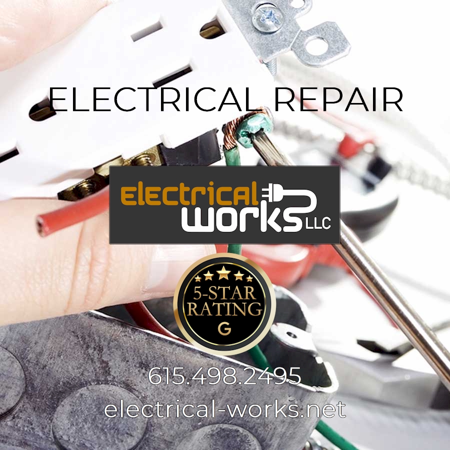 Electrical Works LLC | 705 Academy Rd, Lebanon, TN 37087, USA | Phone: (615) 498-2495