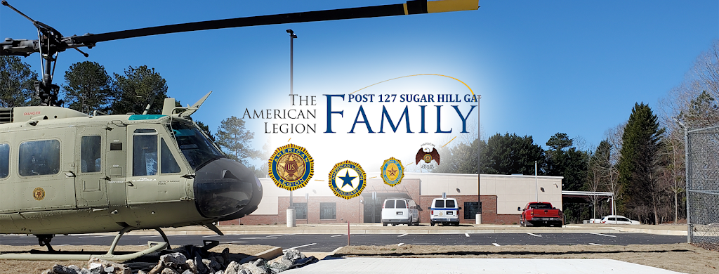 American Legion Post 127 - Sugar Hill | 6196 Suwanee Dam Rd, Sugar Hill, GA 30518, USA | Phone: (470) 589-1689