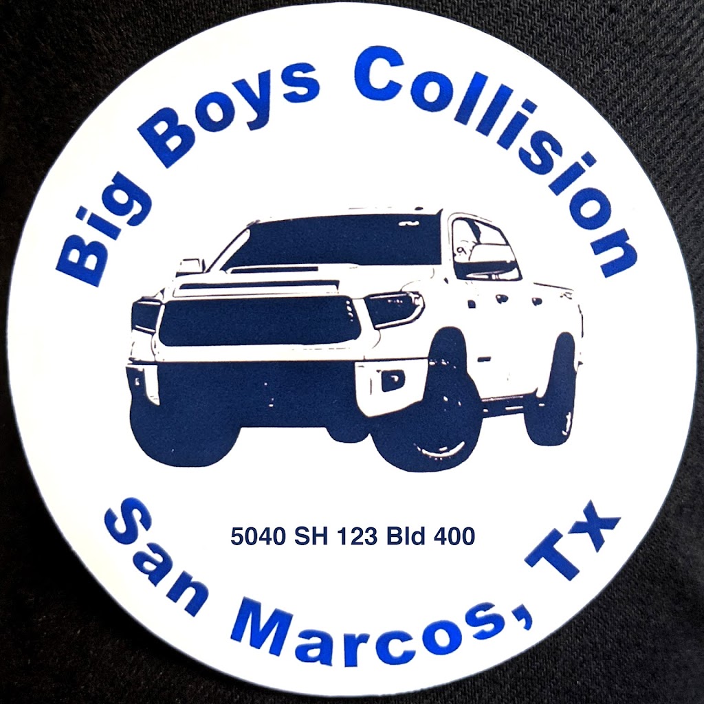 Big Boys Collision | 5040 Texas Hwy 123 Bld 400, San Marcos, TX 78666, USA | Phone: (512) 878-6798