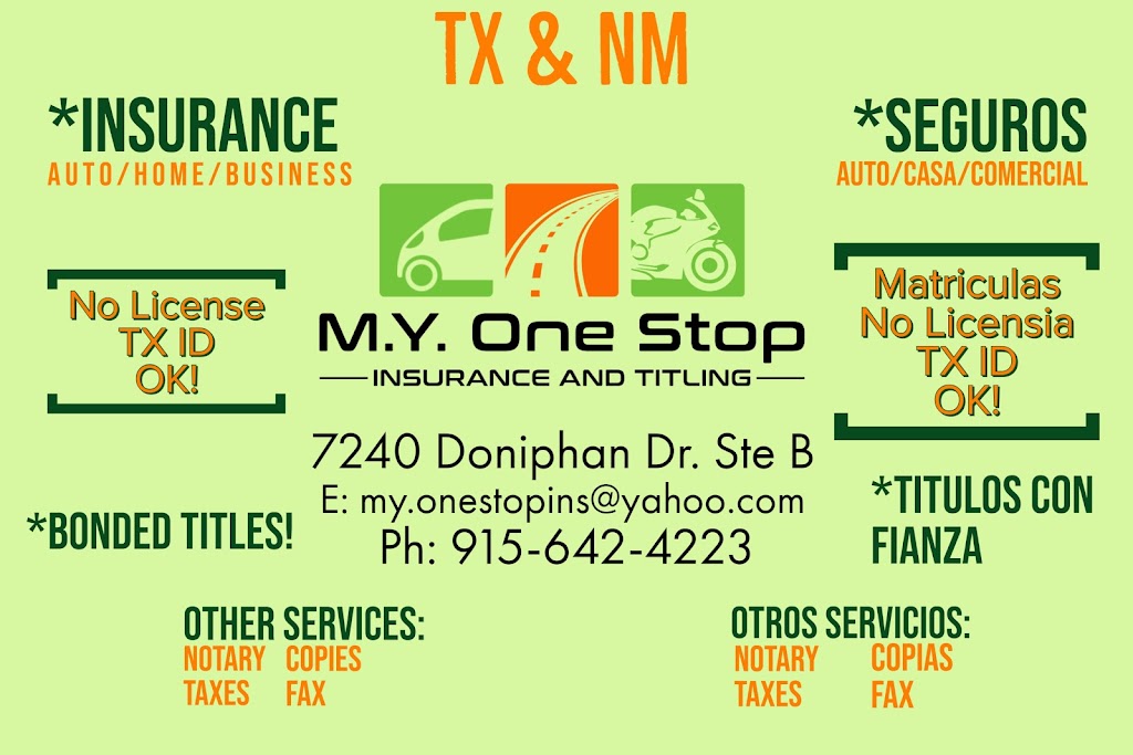 My One Stop Insurance Agency | 7240 Doniphan Dr Ste B, Canutillo, TX 79835, USA | Phone: (915) 642-4223
