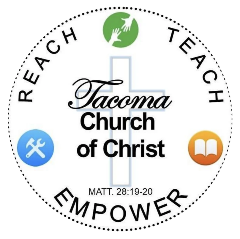 Tacoma Church of Christ | 4717 111th St SW, Lakewood, WA 98499 | Phone: (253) 472-6227