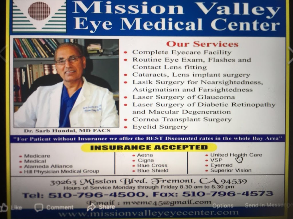 Mission Valley Eye Medical Center | 39263 Mission Blvd, Fremont, CA 94539, USA | Phone: (510) 796-4500