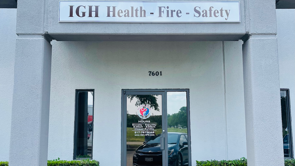 IGH Health, Fire, & Safety | 7601 Flagstone St, Fort Worth, TX 76118, USA | Phone: (817) 809-8677