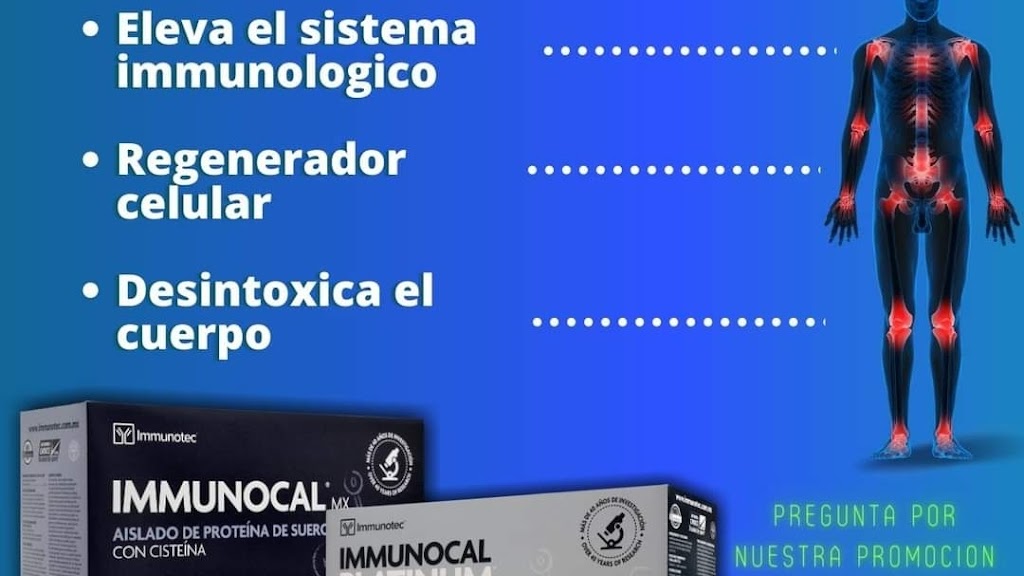 Immunocal Baja California | Priv. Real de atizapan 23512-44 Fracc, Real de San Francisco, Francisco Villa 2da Secc, 22236 Tijuana, B.C., Mexico | Phone: 664 563 6855