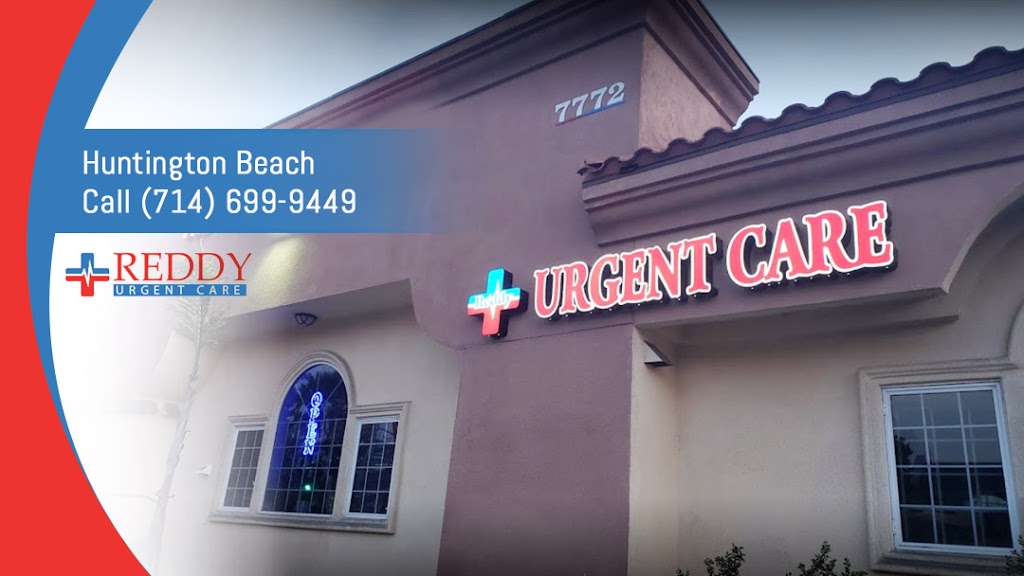 Reddy Urgent Care Huntington Beach CA | 7772 Warner Ave #103, Huntington Beach, CA 92647, USA | Phone: (714) 916-0241