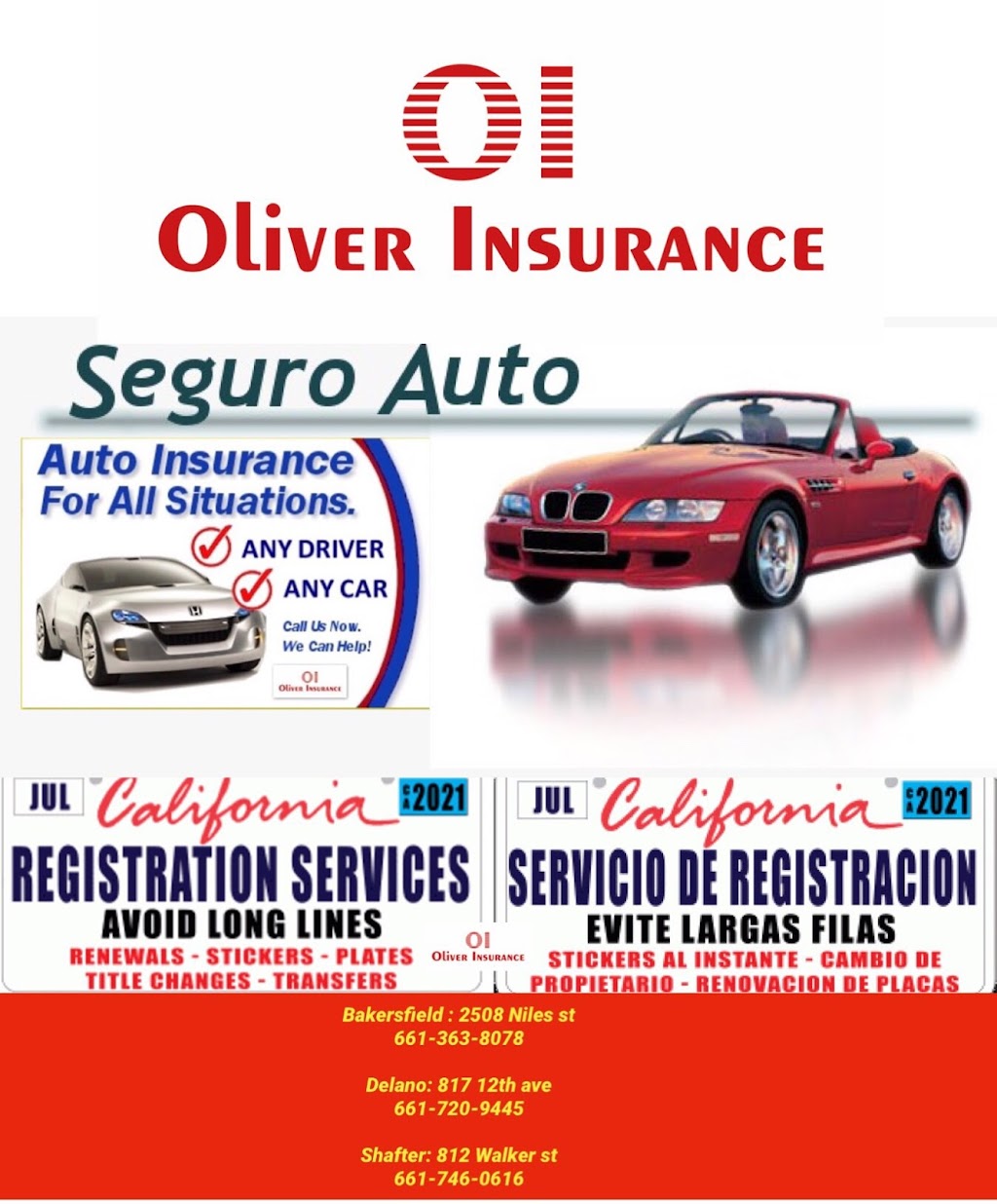 Oliver Insurance Agency LLC | 2508 Niles St, Bakersfield, CA 93306, USA | Phone: (661) 363-8078