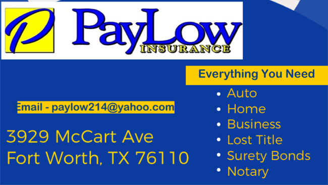 Pay Low Insurance | 3929 Mc Cart Ave, Fort Worth, TX 76110, USA | Phone: (817) 923-2100