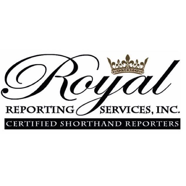 Royal Reporting Services, Inc | 900 Howe Ave Unit 150, Sacramento, CA 95825 | Phone: (916) 564-0100