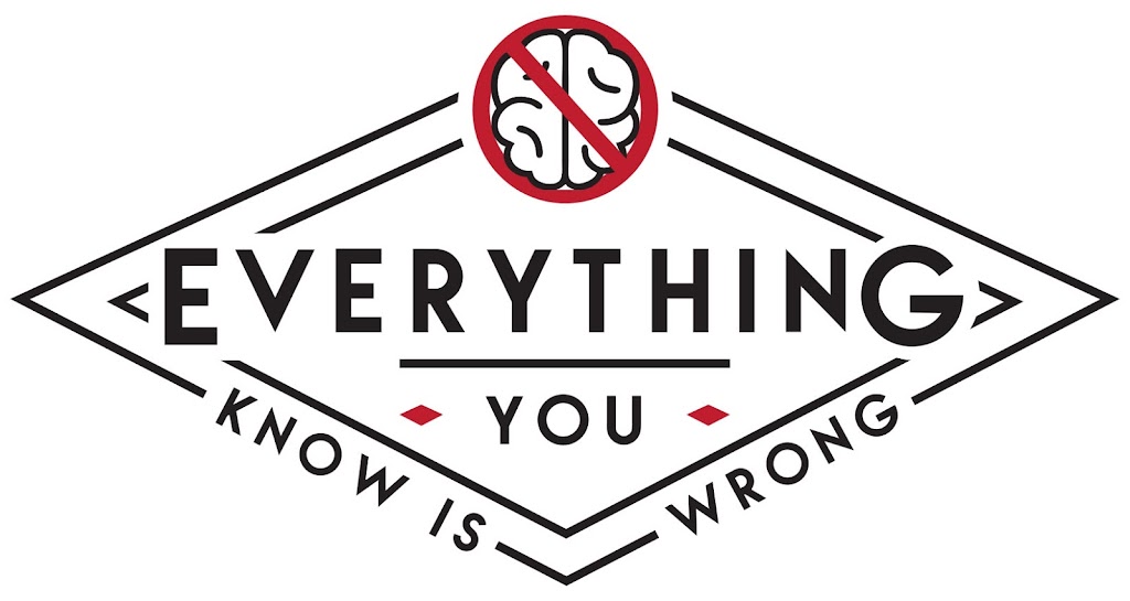 Everything You Know | 3707 Providence Point Dr SE suite g, Issaquah, WA 98029, USA | Phone: (425) 391-6044