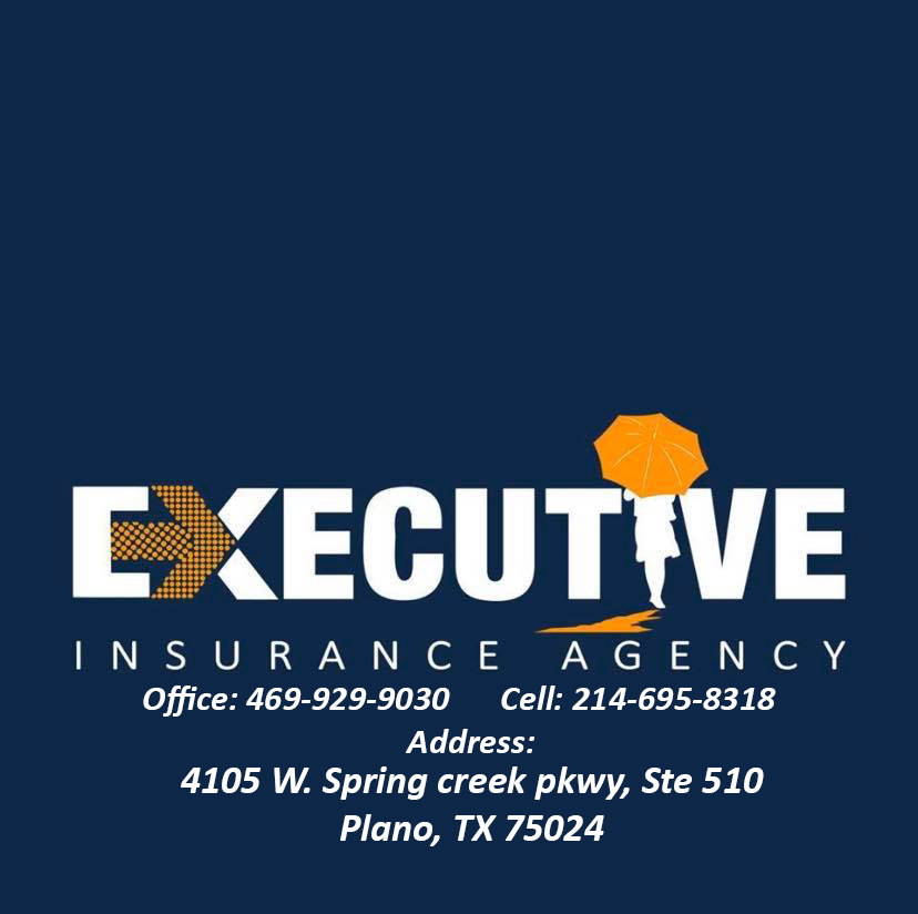 Executive Insurance Agency | 4105 Spring Creek Pkwy STE 510, Plano, TX 75024, USA | Phone: (469) 229-9030