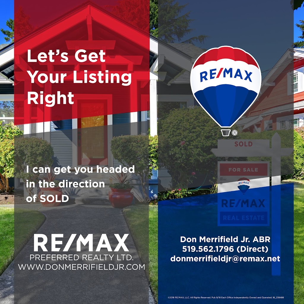 RE/MAX Preferred Realty Ltd. Don Merrifield Jr | 6505 Tecumseh Rd E, Windsor, ON N8T 1E7, Canada | Phone: (519) 562-1796