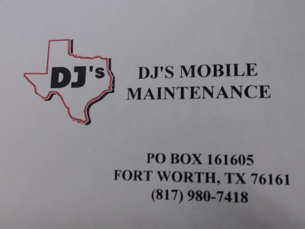 Djs Mobile Maintenance | 2617 W Blue Mound Rd W Ste 950, Haslet, TX 76052, USA | Phone: (817) 980-7418