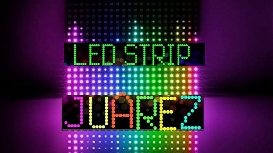 Led Strip Juarez | C. Rincón de Rioja 2022, 32575 Cd Juárez, Chih., Mexico | Phone: 656 509 0093