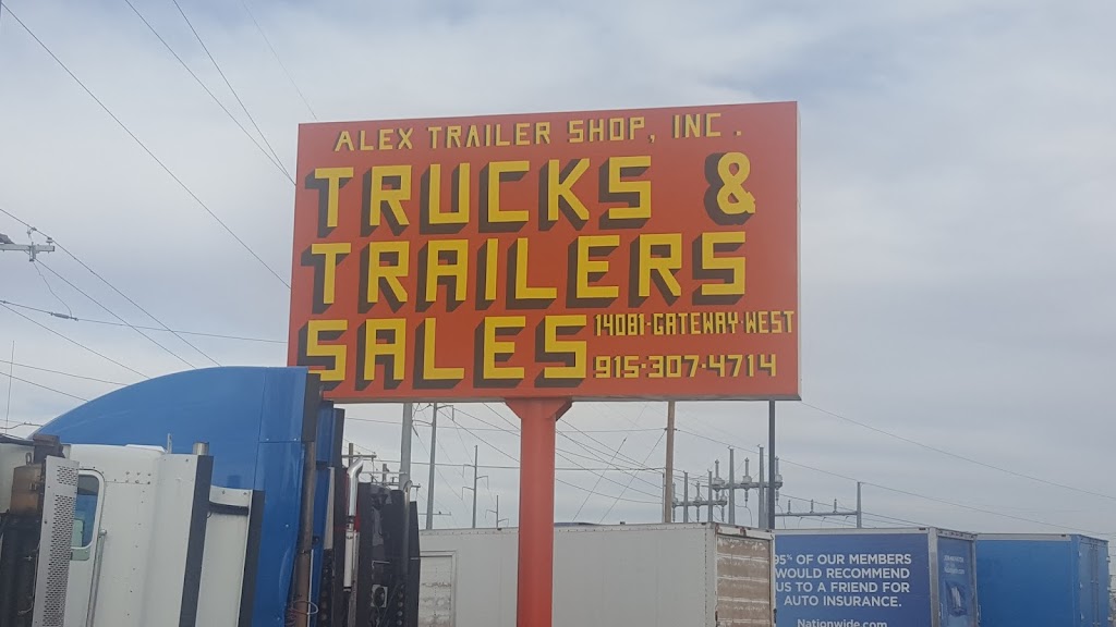Alex Trailer Shop Inc. | 14081 Gateway Blvd W, El Paso, TX 79928, USA | Phone: (915) 858-4323