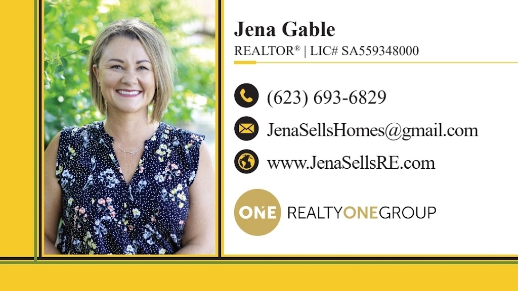 Jena Gable - AZ REALTOR Realty ONE Group | 17235 N 75th Ave suite c-190, Glendale, AZ 85308, USA | Phone: (623) 693-6829