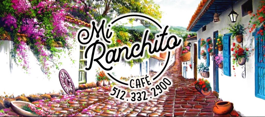 Mi Ranchito Mexican Restaurant | 1146 TX-21, Cedar Creek, TX 78612, USA | Phone: (512) 332-2900