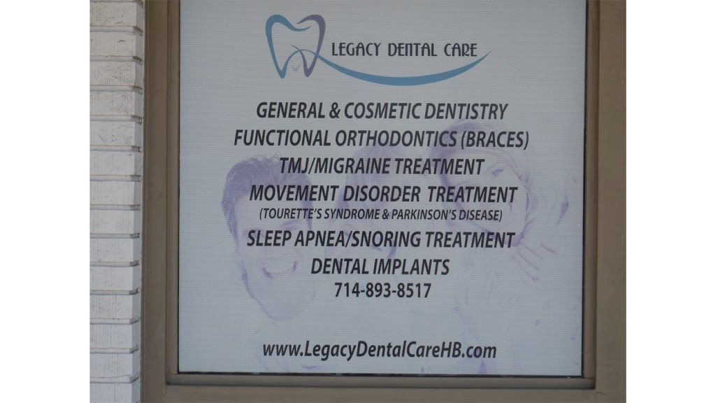 Legacy Dental Care | 6552 Bolsa Ave # F, Huntington Beach, CA 92647, USA | Phone: (714) 893-8517