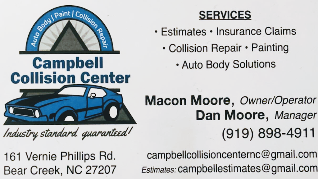 Campbell Collision Center | 161 Vernie Phillips Rd, Bear Creek, NC 27207, USA | Phone: (919) 898-4911