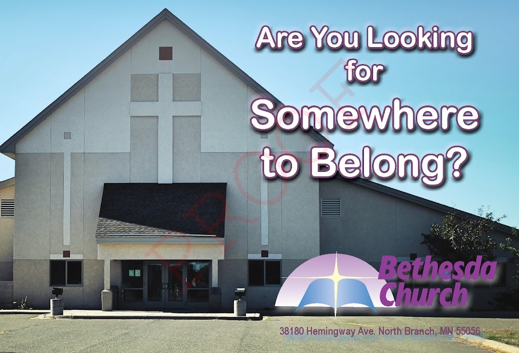 Bethesda Church North Branch | 38180 Hemingway Ave, North Branch, MN 55056, USA | Phone: (651) 674-5873