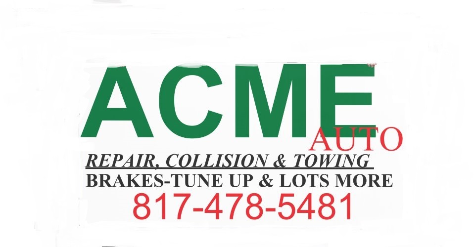 Acme Auto Repair and Collision | 5020 Mansfield Hwy, Fort Worth, TX 76119, USA | Phone: (817) 478-5481