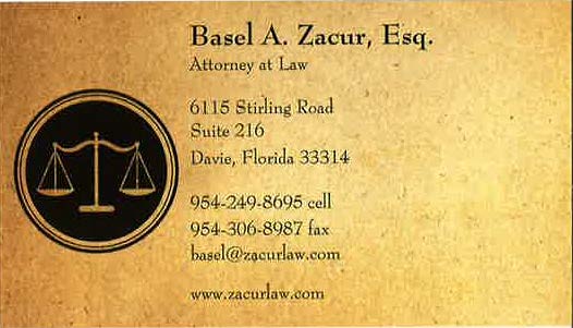 Law Office of Basel A. Zacur | 6115 Stirling Rd Suite 216, Davie, FL 33314, USA | Phone: (954) 249-8695