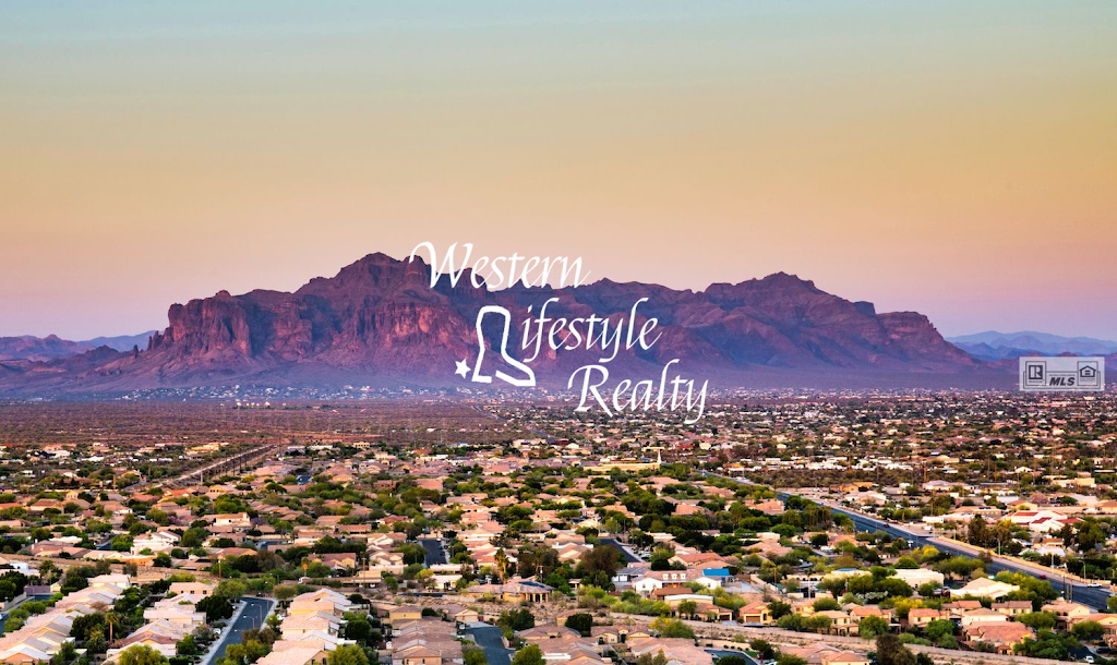 Western Lifestyle Realty | 1075 S Idaho Rd Ste. 104, Apache Junction, AZ 85119, USA | Phone: (480) 982-5537