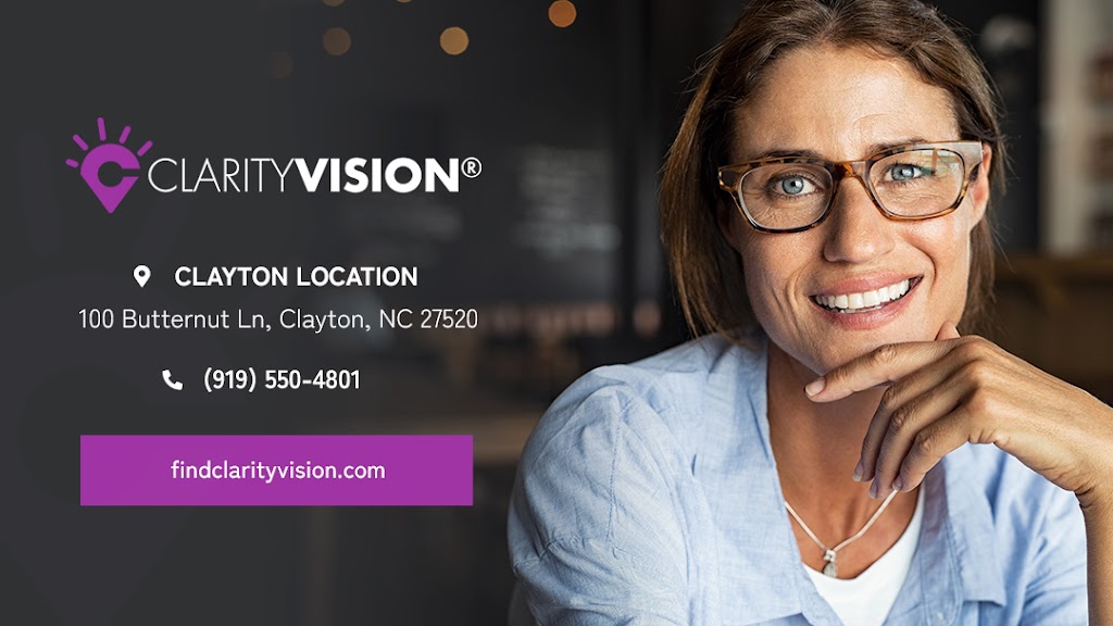 Clarity Vision | 100 Butternut Ln Suite 1, Clayton, NC 27520, USA | Phone: (919) 550-4801