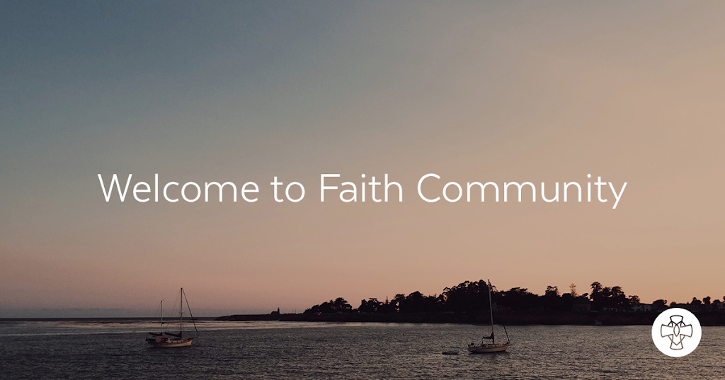 Faith Community Church | 115 S Morrissey Ave, Santa Cruz, CA 95062, USA | Phone: (831) 429-9000