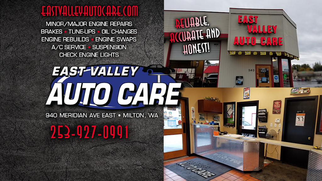 East Valley Auto Care | 940 Meridian Ave E, Milton, WA 98354, USA | Phone: (253) 927-0991