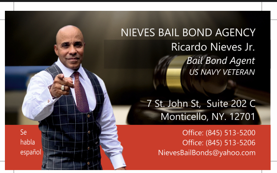 NIEVES BAIL BONDS AGENCY | 7 St John St Suite 202 C, Monticello, NY 12701, USA | Phone: (845) 513-5200